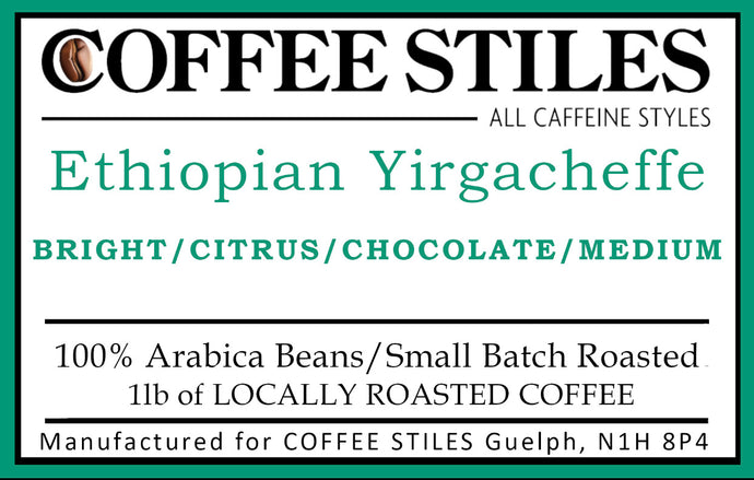 Coffee Stiles (Guelph) - Ethiopean Yirgacheffe - 1lb ( Medium Roast)