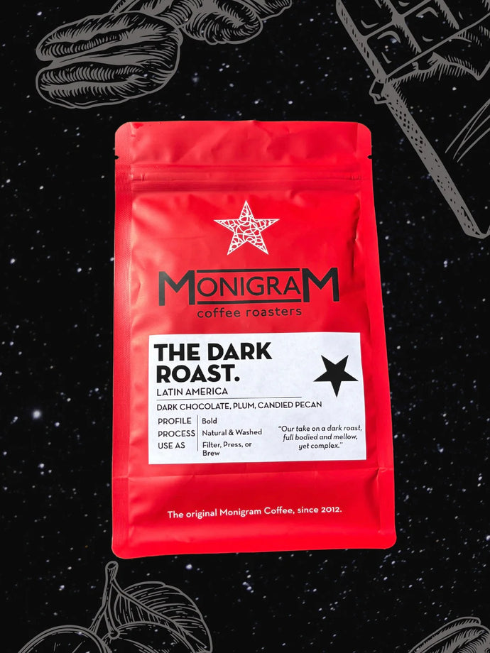 Monigram Coffee Roasters (Cambridge) - The Dark Roast- (Dark) - 12oz - Whole Bean