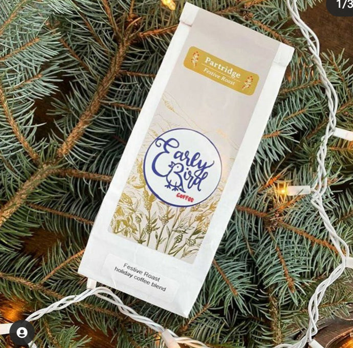 Early Bird Coffee (Woodstock) - Partridge Holiday Roast(Medium/Dark Roast) - Whole Bean