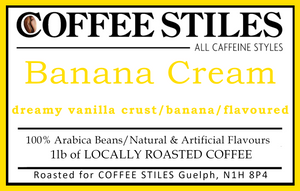 Coffee Stiles (Guelph) - Banana Creme - 1lb- (MED) - (Flavoured) - Whole Bean *****NEW****