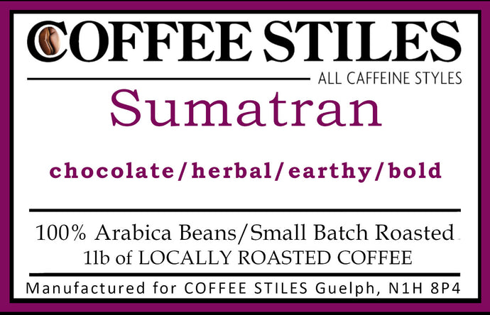 Coffee Stiles (Guelph) - Sumatran- 1lb- Whole Bean (Dark Roast)