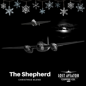 Lost Aviator Coffee Co. - (Guelph) - The Shepherd- Christmas Blend - (Med/Dark Roast) - 12oz